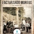 O Obradoiro Municipal de Teatro de Castrelo de Mio representar a obra Facturando mortos de Daro Fo en Pontedeva